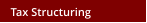 Tax Structuring