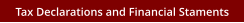 Tax Declarations and Financial Staments
